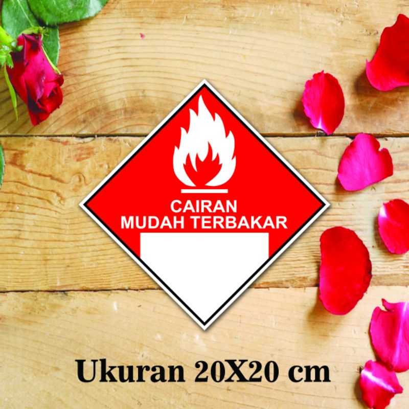 

STIKER CAIRAN MUDAH TERBAKAR