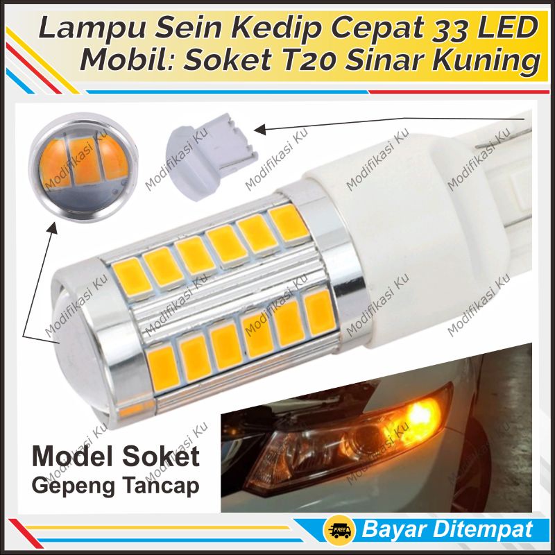 LAMPU T20 SEIN MOBIL KEDIP CEPAT LED KUNING (SEN/RETING) POWER BRIGHT 33 MATA CANBUS: BRIO MOBILIO B