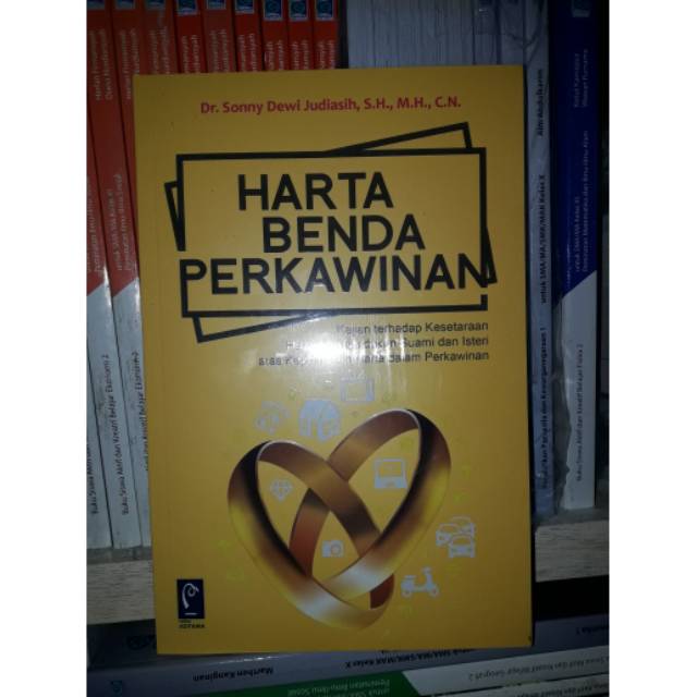 

Buku Harta Benda Perkawinan by Dr. Sonny Dewi Judiasih