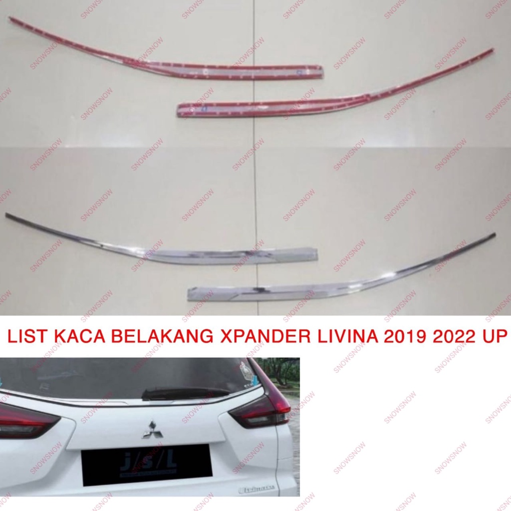 List Kaca Belakang Xpander Livina 2019 2022 UP Chrome