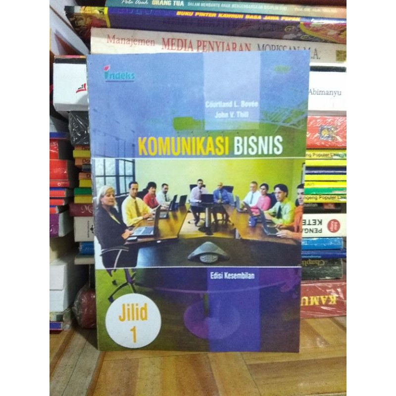 Komunikasi Bisnis Jilid1 Edisi9 by Courtland L. Bovee