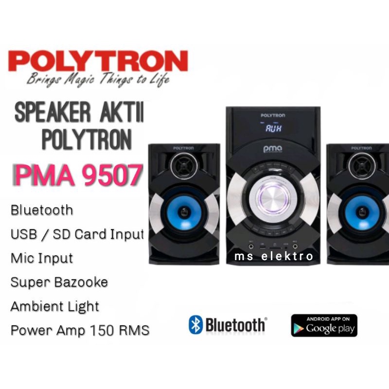 Speaker Aktif Polytron Bluetooth Usb Multimedia PMA 9507 9506 9505 9503 9501 9311 9310 9300-9507