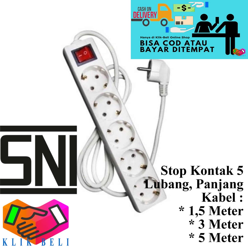 Stop Kontak 5 Lubang Original SNI Colokan Cok Listrik Panjang Kabel 1,5 Meter / 3 Meter / 5 Meter / 10 Meter