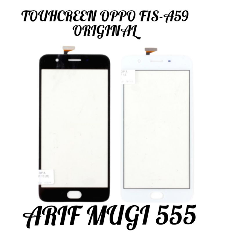 TOUCHSCREEN TS LAYAR SENTUH OPPO F1S ORIGINAL