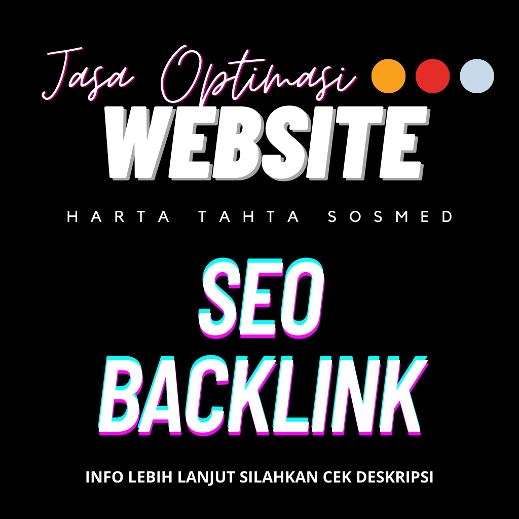 SEO Backlink | Jasa Search Engine Optimization - Jasa SEO Website