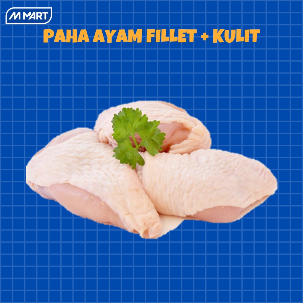 

Ayam Paha Fillet + Kulit