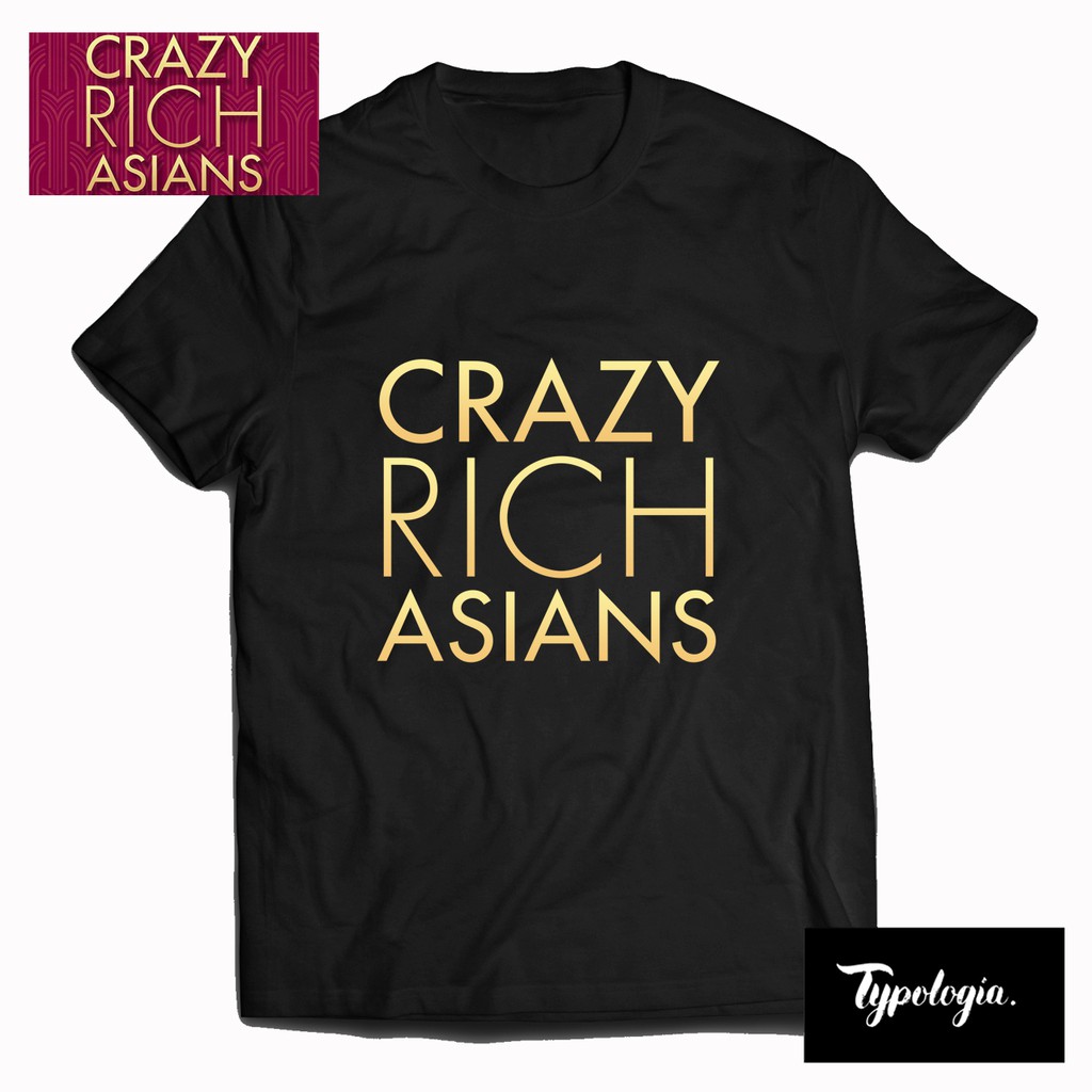 KAOS CRAZY RICH ASIAN / KAOS PREMIUM / KAOS SABLON / CRAZY RICH ASIAN