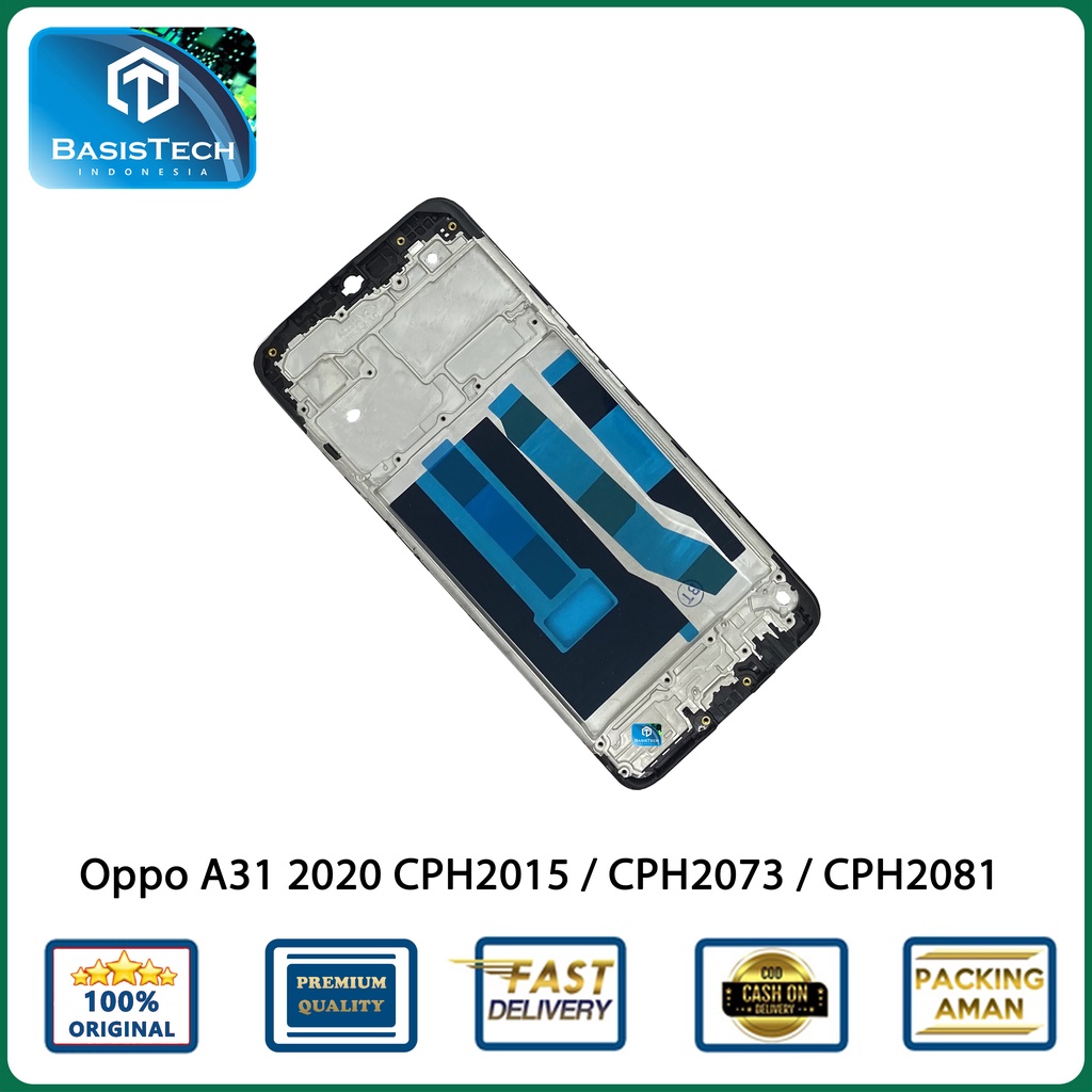 FRAME TATAKAN LCD OPPO A31 2020 CPH 2015 CPH2073 CPH2081 ORIGINAL QUALITY