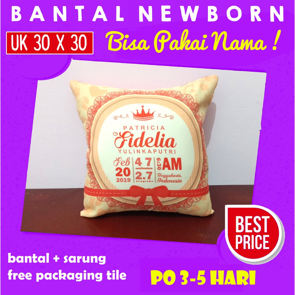 (Custom Nama) Bantal Custom Kado Hadiah Newborn Identitas Bayi Lahir 30x30 dan 40x40