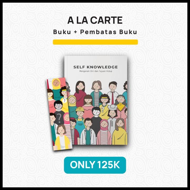 

TERLARIS BUKU SATU PERSEN: SELF-KNOWLEDGE [BEST SELLER!] TERLARIS