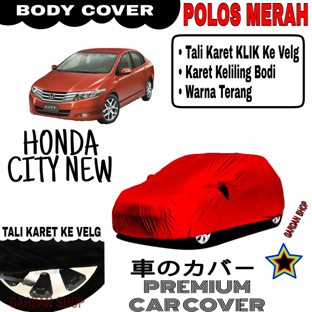 Sarung Mobil HONDA CITY NEW Polos MERAH Body Cover Penutup Body City PREMIUM