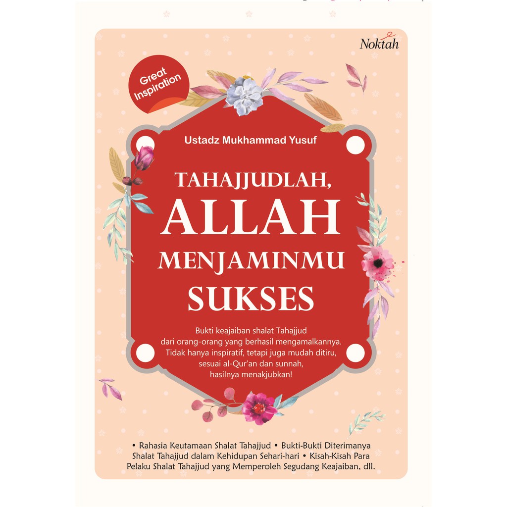 

Buku Tahajjudlah Allah Menjaminmu Sukses - NOKTAH