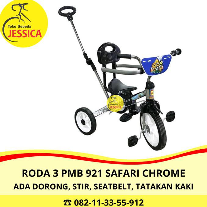 ITERBATASl Sepeda Anak Roda 3 PMB Safari BMX 921 Chrome Stir Dorongan Payung ICIQl
