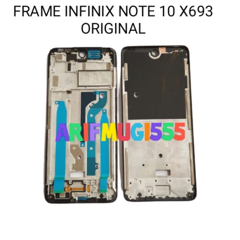 FRAME TULANG TENGAH LCD BEZZEL BAZEL INFINIX NOTE 10 X693 ORIGINAL