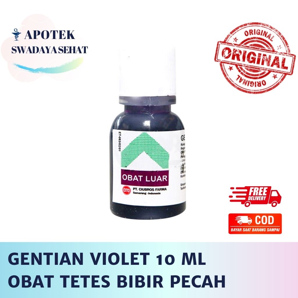 GENTIAN VIOLET 10 ML Cito - Untuk Bibir Pecah Pecah Sariawan Radang