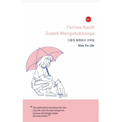 TERIMA KASIH SUDAH MENGATAKANNYA