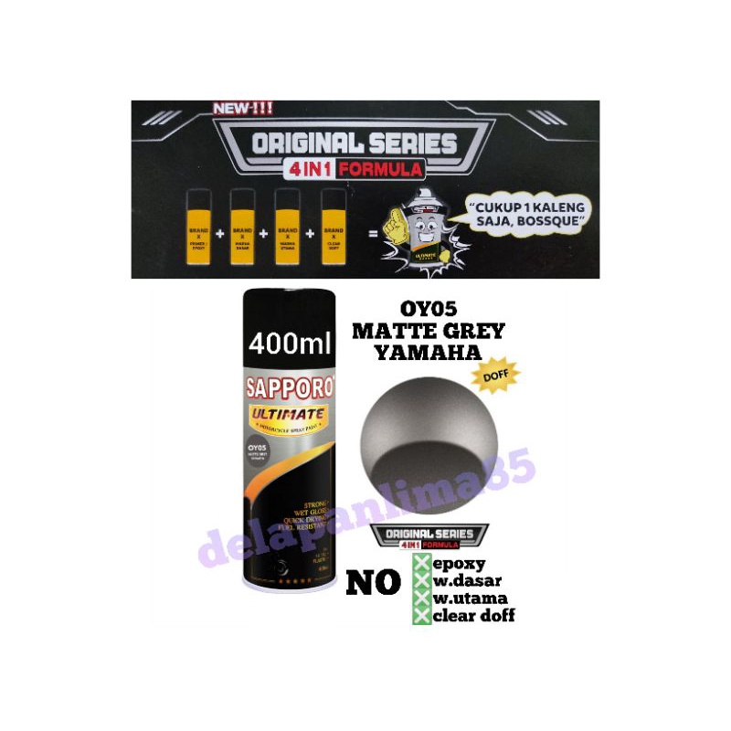 Sapporo Ultimate OY05 Matte Grey Yamaha / Original Series 4in1/ pylox/pilox/pilok/grey doff/abu doff