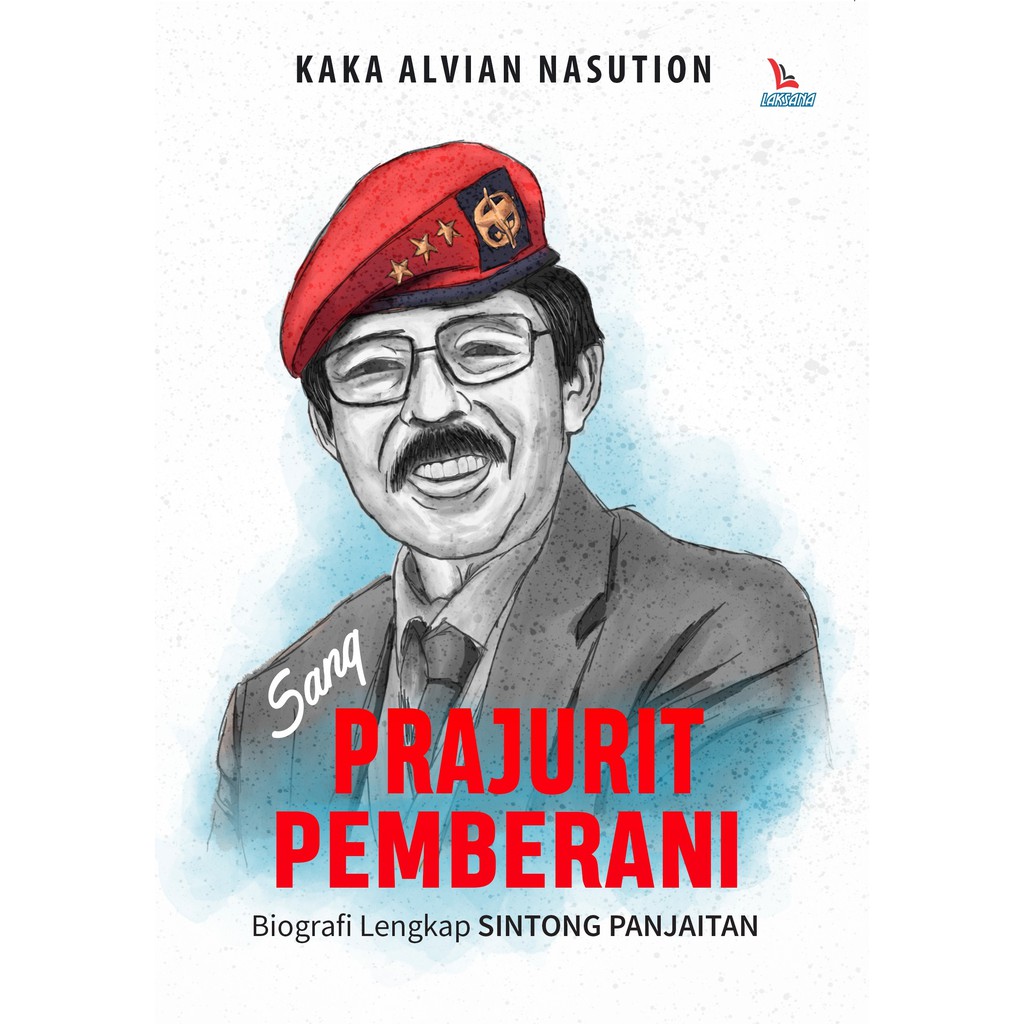 

Buku Sang Perajurit Pemberani - LAKSANA