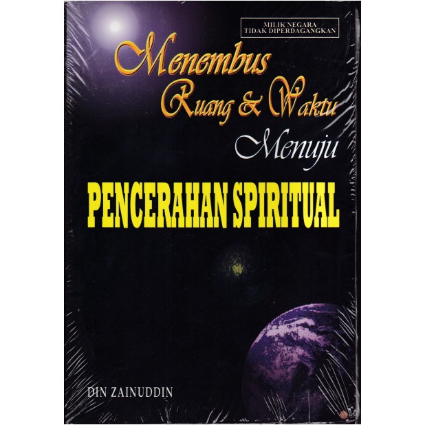 Menembus Ruang dan Waktu Menuju Pencerahan Spritual