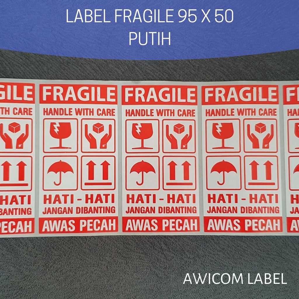 

MilL Label Sticker FRAGILE 95x50 HANDLE WITH CARE HATI-HATI JANGAN DIBANTING AWAS PECAH 95 x 50 isi