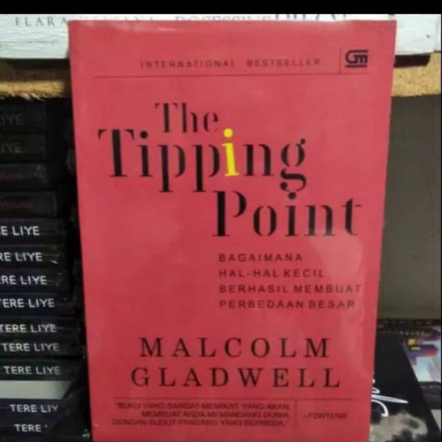 THE TIPPING POINT KERTAS : BOOKPAPER PENULIS : MALCOLM GLADWELL