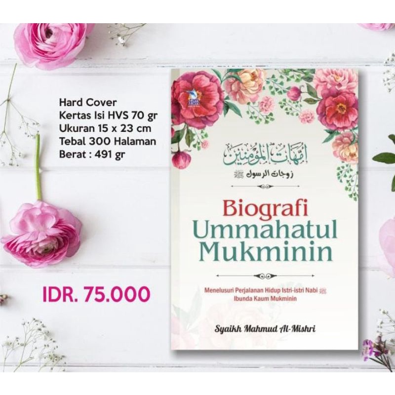 

BIOGRAFI UMMAHATUL MUKMININ