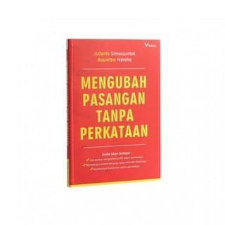 

Buku Mengubah Pasangan Tanpa Perkataan - Julianto Simanjuntak