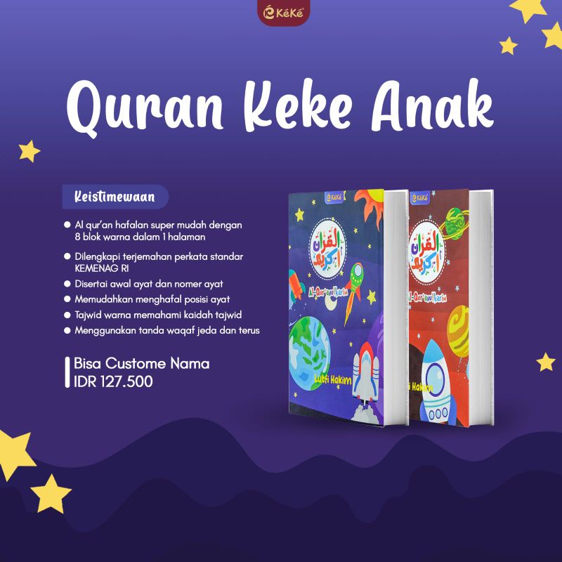 Alqur'an Keke ~ Quran Anak Keke ~