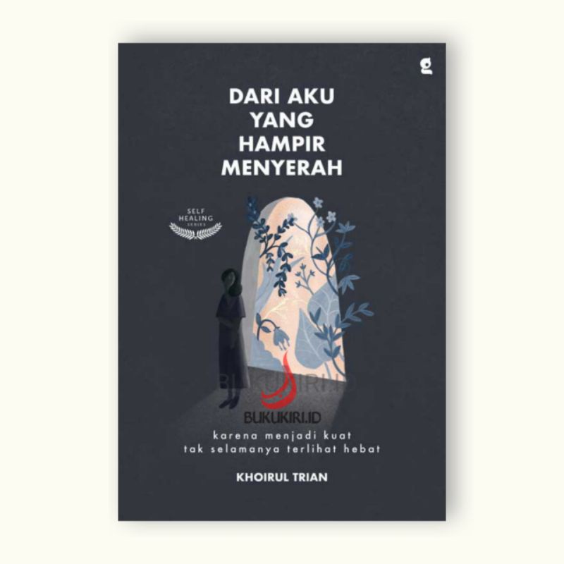 Dari aku yang hampir menyerah