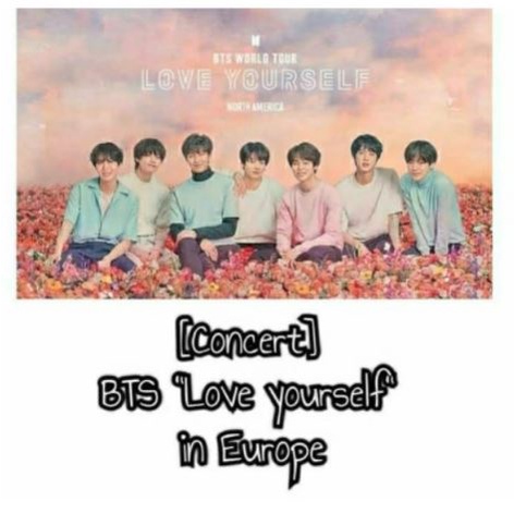 Konser BTS "Love Yourself" in Europe 2019
