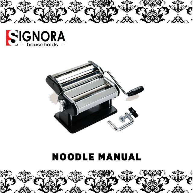 Noodle maker manual Signora