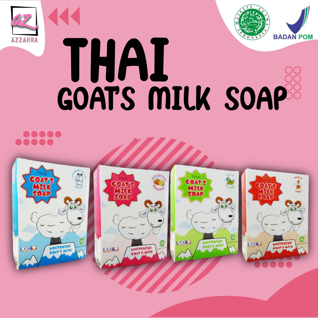 THAI SKIN CARE Goat's MIlk Soap Whitening Goat's MIlk - 100gr (Munaka Honey/Bengkoang/Olive Oil/Ori) ORIGINAL BPOM