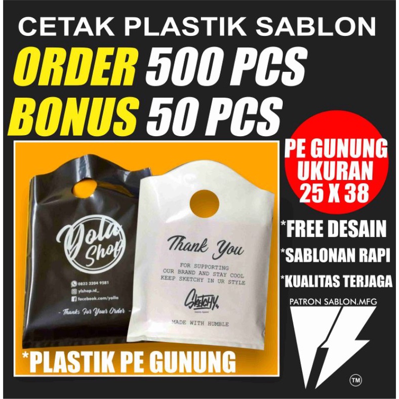 sablon plastik PE gunung ukuran 25 x 38 isi 100 pcs