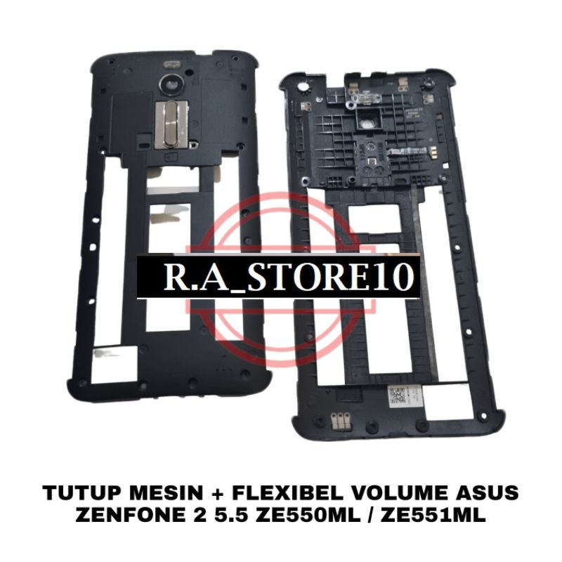 TUTUP RANGKA MESIN | FLEXIBEL VOLUME | KACA KAMERA ASUS ZENFONE 2 5.5 ZE551ML Z00AD | ZE550ML Z008D 