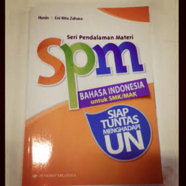 Kunci Jawaban Spm Bahasa Indonesia Kelas 12 Smk Guru Galeri
