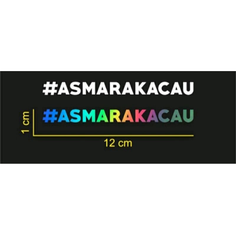 STICKER ASMARA KACAU CUTTING | STICKER MOTOR HELM 3n6