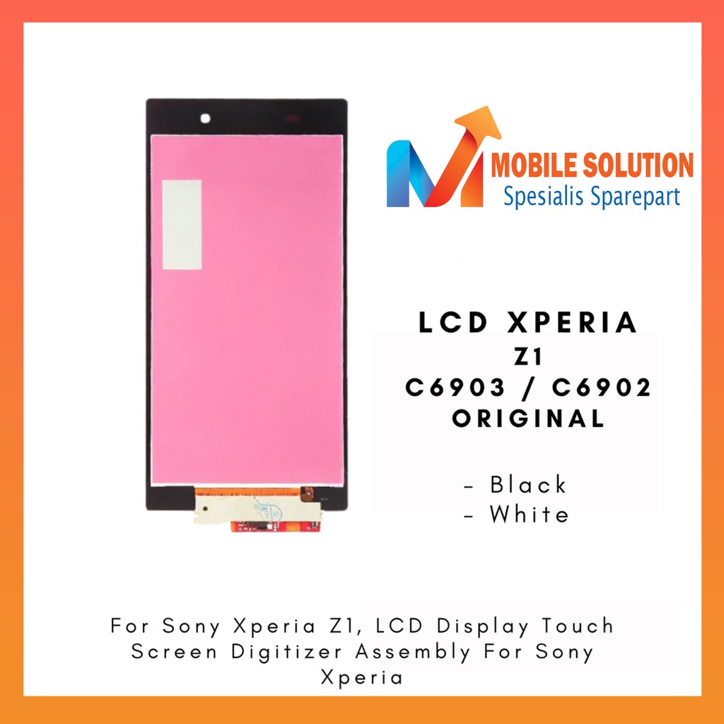 Grosir LCD Xperia Z1 C6903 ORIGINAL 100% Fullset Touchscreen Garansi 1 Bulan + Packing / Bubbel