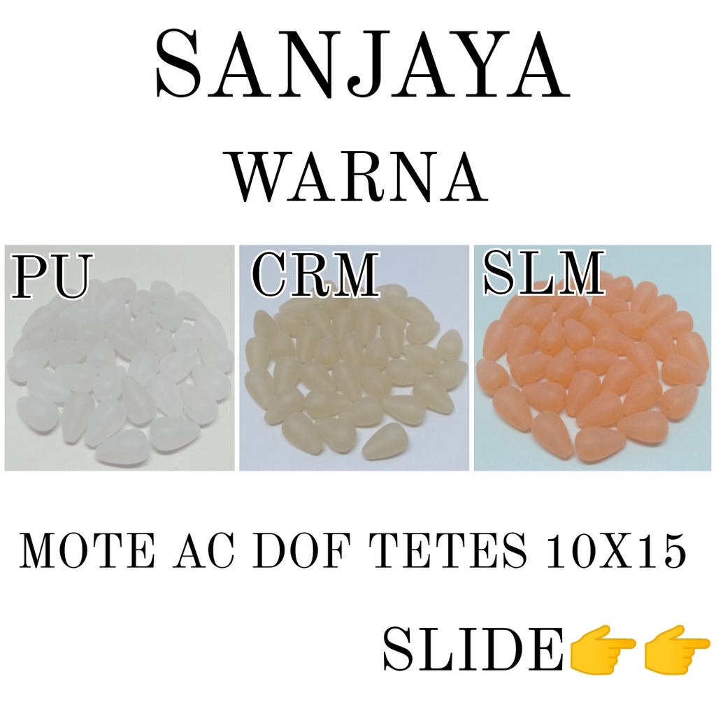 MANIK DOF / MOTE DOF / MANIK TETES / MOTE TETES / MANIK DOF TETES / MUTIARA DOF TETES 10X15