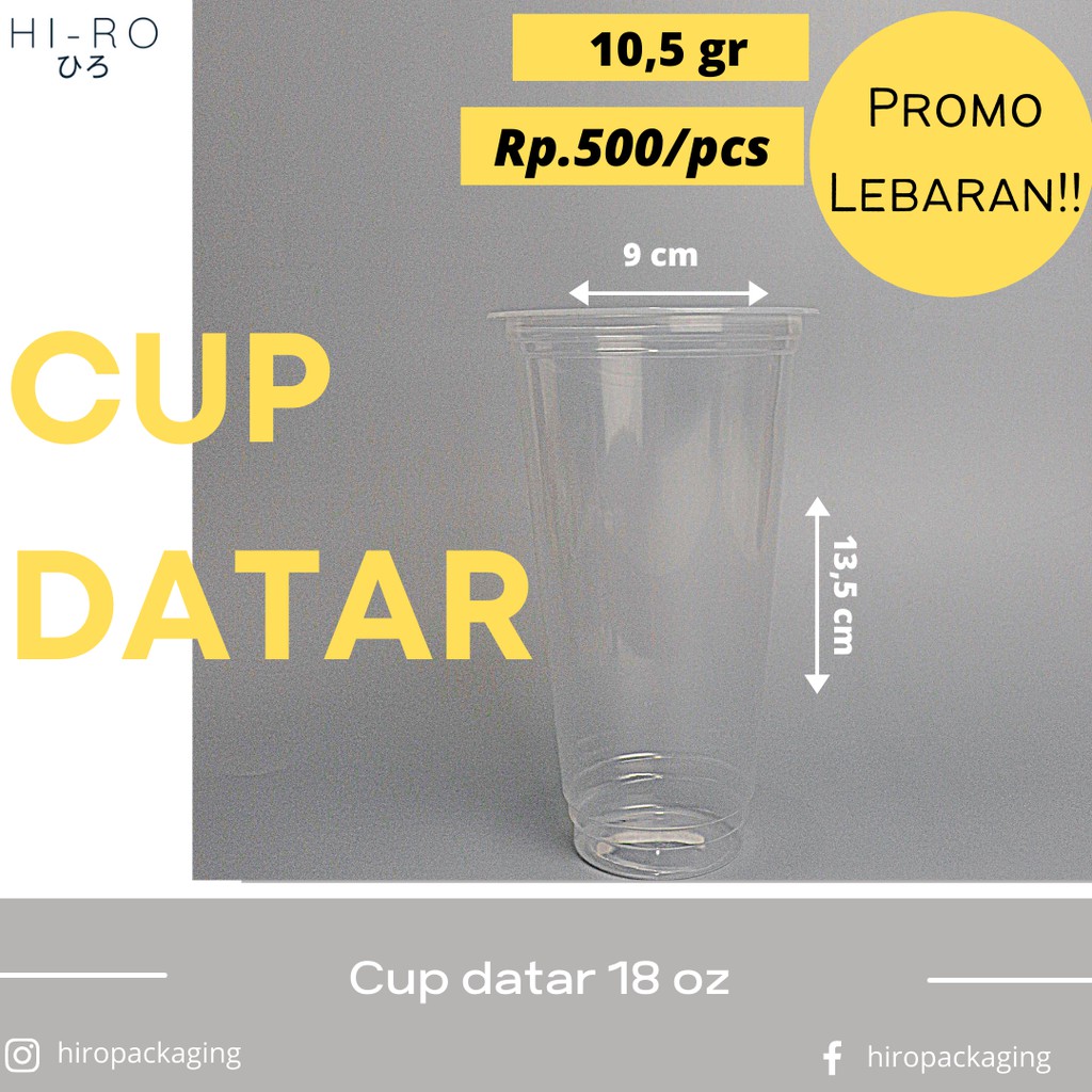 plastik cup datar 18 oz / gelas cup plastik 18 oz/gelas plastik