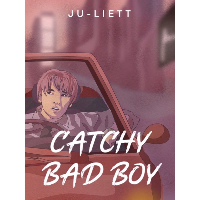 Catchy BadBoy