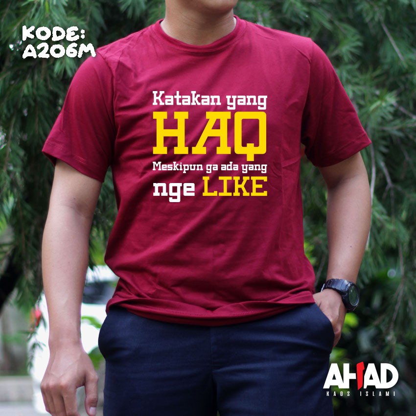 Kaos Islami Ahad - Katakan Yang Haq (A206M)