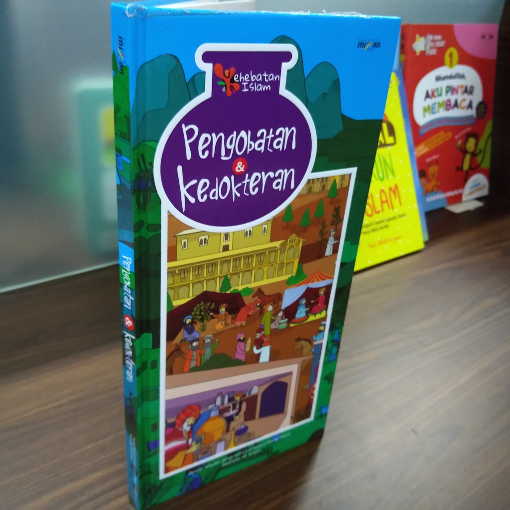 Mizan Buku Anak Bbw Seri Kehebatan IslamPengobatan & Kedokteran-Hc