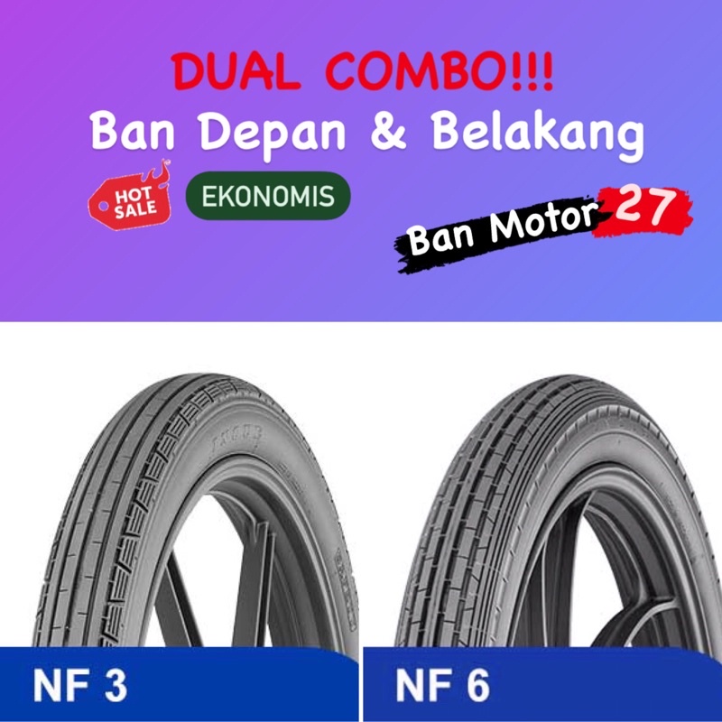Paket Ban Motor IRC NF 3 ( NF3 ) 225-17 dan NF 6 ( NF6 ) 250-17 ( Ban Luar )