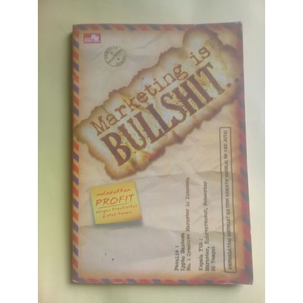 marketing is bullshit IPPHO SANTOSA