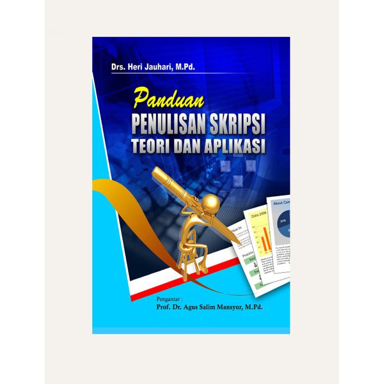 

Terlaris ✨ - PANDUAN PENULISAN SKRIPSI Teori dan Aplikasi Heri Jauhari PUSTAKA SETIA3.1.23