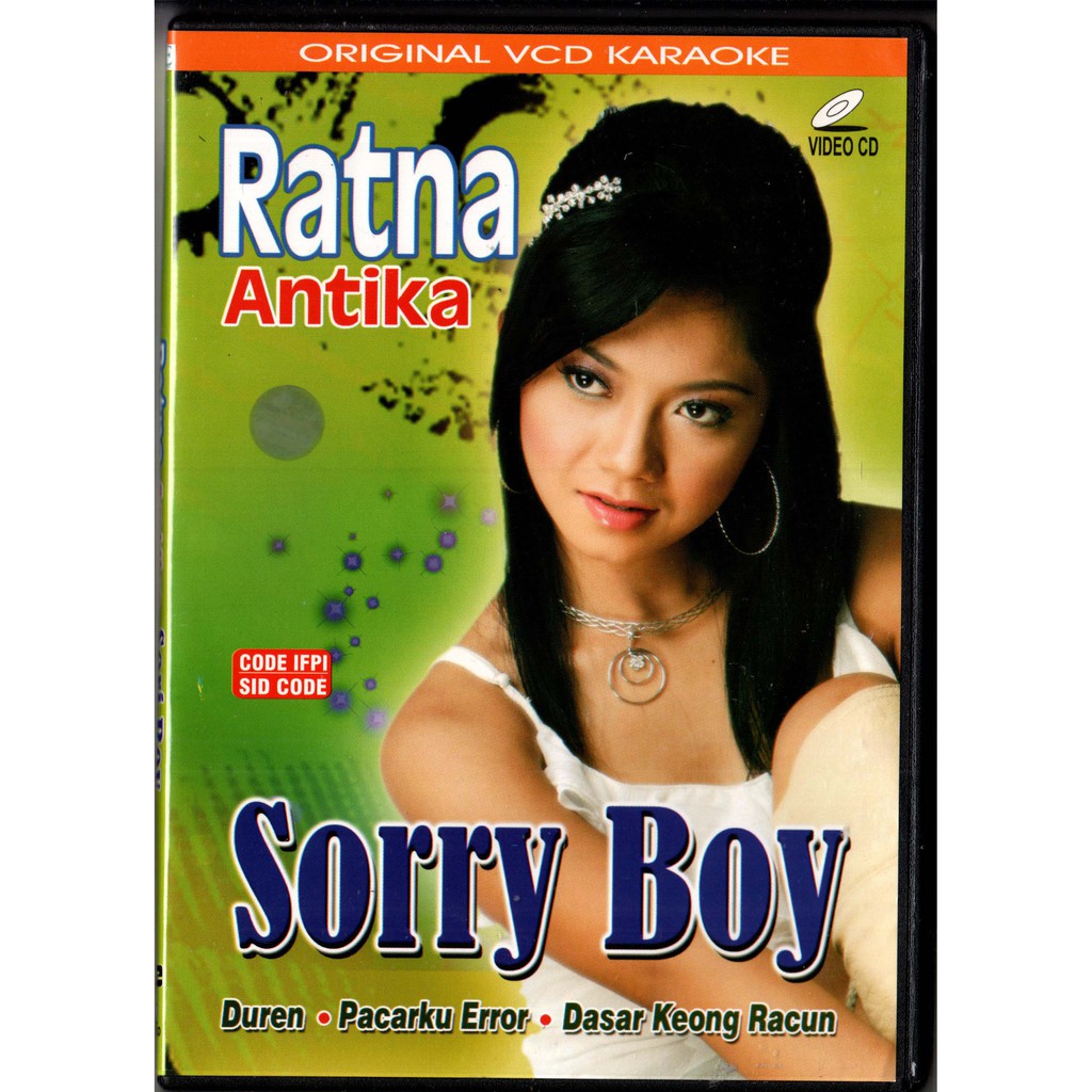 VCD KARAOKE - RATNA ANTIKA (Original) SORRY BOY