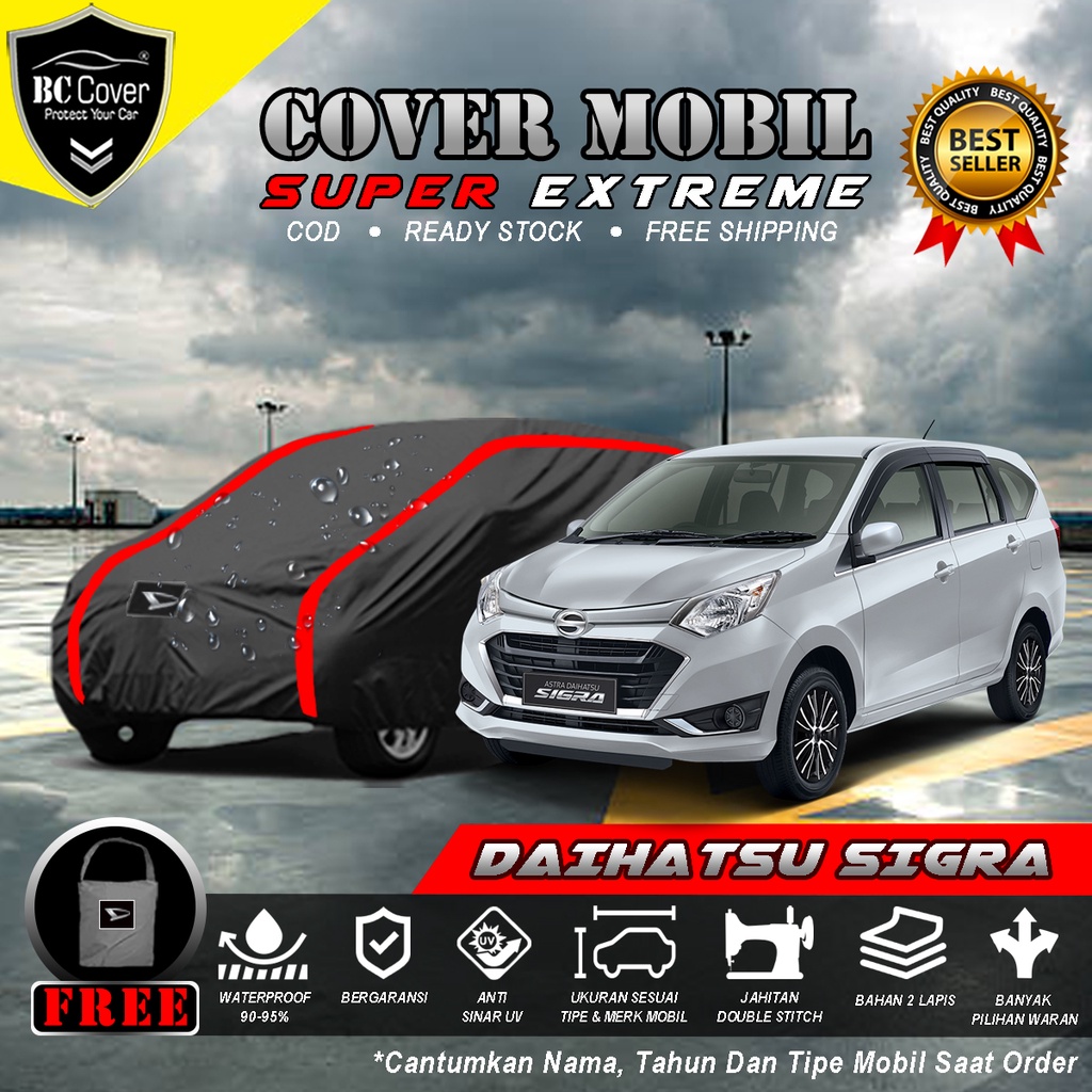 Body Cover Mobil Daihatsu Sigra Outdoor Waterproof / Sarung Mobil Sigra Waterproof / Selimut Tutup Mantol Kerudung Mantel Penutup Mobil Daihatsu Sigra Waterproof Outdoor Anti Air