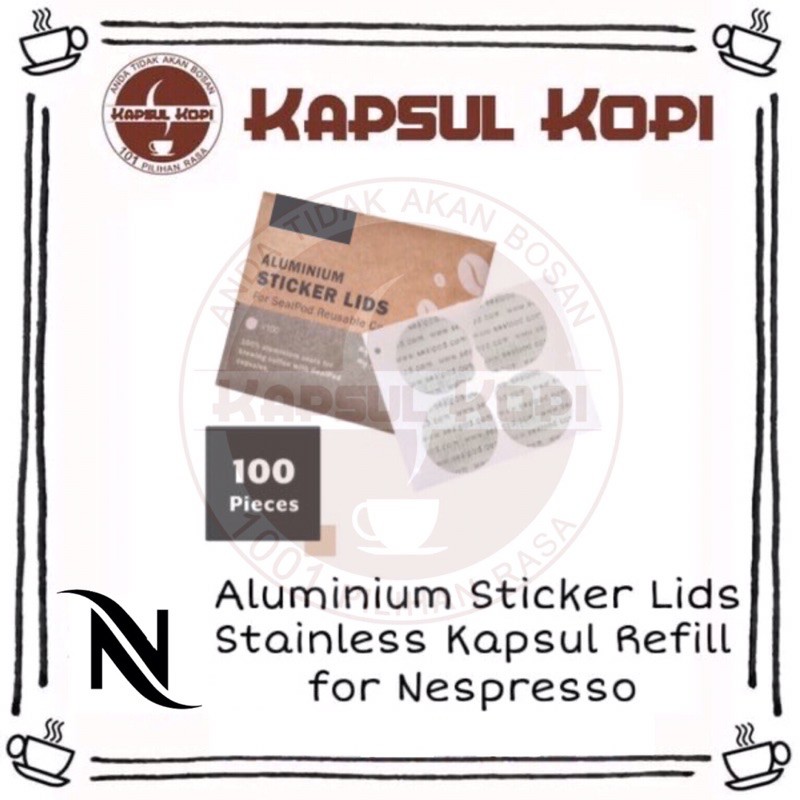 Aluminium Sticker Lids Coffee Capsule Refill Stainless for Nespresso BPA Free Kapsul Kopi
