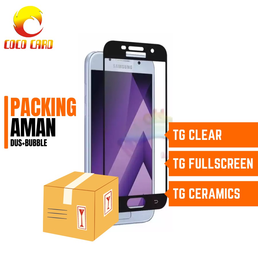 TEMPERED GLASS SAMSUNG A5 2017 TG ANTI GORES KACA SCREEN PROTECTOR -  TG CLEAR - TG FULL - TG CERAMI