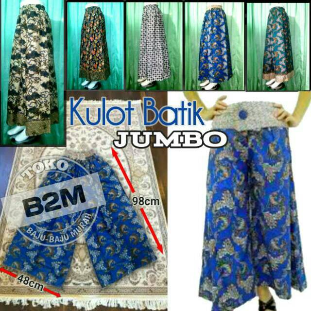 Kulot Batik Super JUMBO - Celana Kulot Super JUMBO Murah - B2M